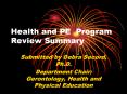 Health and PE Program Review Summary PowerPoint PPT Presentation