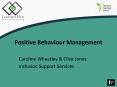 Positive Behaviour Management PowerPoint PPT Presentation
