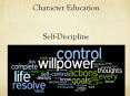 Character Education  Self-Discipline PowerPoint PPT Presentation