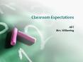 Classroom Expectations PowerPoint PPT Presentation