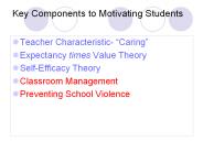 Key Components to Motivating Students