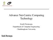 Advance Net-Centric Computing Technology