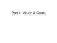 Part I: Vision PowerPoint PPT Presentation