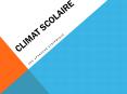 CLIMAT SCOLAIRE PowerPoint PPT Presentation