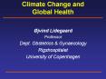 Climate Change and Global Health PowerPoint PPT Presentation