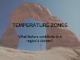 TEMPERATURE ZONES PowerPoint PPT Presentation