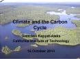 Climate and the Carbon Cycle PowerPoint PPT Presentation