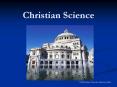 Christian Science PowerPoint PPT Presentation