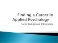 Finding a Career in Applied Psychology PowerPoint PPT Presentation