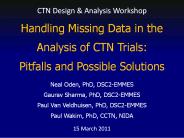 Handling Missing Data in the Analysis of CTN Trials: