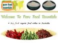 Pure Food Essentials - Organic Food Online Australia PowerPoint PPT Presentation