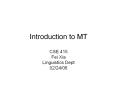 Introduction to MT PowerPoint PPT Presentation