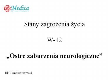 Stany zagrozenia zycia W-12 