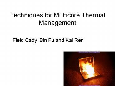 Techniques for Multicore Thermal Management