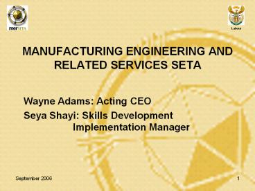 MANUFACTURING ENGINEERING AND RELATED SERVICES SETA