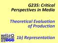G235: Critical Perspectives in Media PowerPoint PPT Presentation
