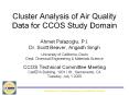 Cluster Analysis of Air Quality Data for CCOS Study Domain PowerPoint PPT Presentation