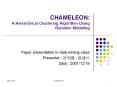 CHAMELEON: A Hierarchical Clustering Algorithm Using Dynamic Modeling PowerPoint PPT Presentation