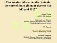 Can amateur observers discriminate the core of dense globular clusters like M3 and M15? PowerPoint PPT Presentation