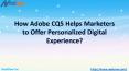 How Adobe CQ5 helps marketers to offer personalized digital experience? PowerPoint PPT Presentation