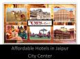 Affordable Hotels in Jaipur City Center - Hotel LMB PowerPoint PPT Presentation