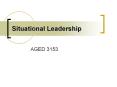 Situational Leadership PowerPoint PPT Presentation