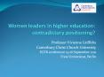 Women leaders in higher education: contradictory positioning? PowerPoint PPT Presentation