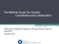 The Medical Surge Tier System: Coordination and Collaboration PowerPoint PPT Presentation
