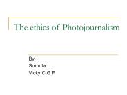 The ethics of Photojournalism