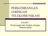 PERKEMBANGAN JARINGAN TELEKOMUNIKASI