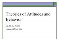 Theories of Attitudes and Behavior PowerPoint PPT Presentation