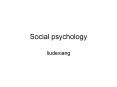 Social psychology PowerPoint PPT Presentation