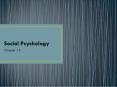Social Psychology PowerPoint PPT Presentation