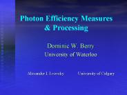 Photon Efficiency Measures