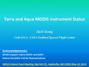 Terra and Aqua MODIS Instrument Status