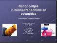 Nanodeeltjes in zonnebrandcr PowerPoint PPT Presentation