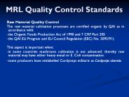 MRL Quality Control Standards
