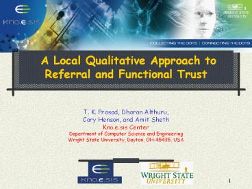 A Local Qualitative Approach to Referral and Functional Trust