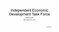 Independent Economic Development Task Force PowerPoint PPT Presentation