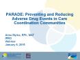PARADE: Preventing and Reducing Adverse Drug Events in Care Coordination Communities PowerPoint PPT Presentation