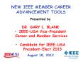 NEW IEEE MEMBER CAREER ADVANCEMENT TOOLS PowerPoint PPT Presentation