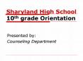 Sharyland High School 10th grade Orientation PowerPoint PPT Presentation