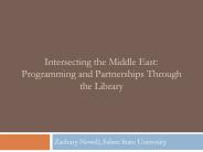 Intersecting the Middle East: Programming and Partnerships Through the Library