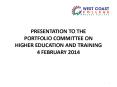 PRESENTATION TO THE PORTFOLIO COMMITTEE ON HIGHER EDUCATION AND TRAINING 4 FEBRUARY 2014 PowerPoint PPT Presentation