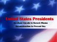 Abraham Lincoln to Barack Obama PowerPoint PPT Presentation