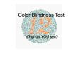 Color Blindness Test PowerPoint PPT Presentation