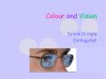 Colour and Vision PowerPoint PPT Presentation