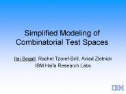 Simplified Modeling of Combinatorial Test Spaces