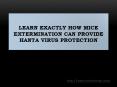 Learn Exactly How Mice Extermination Can Provide Hanta Virus Protection PowerPoint PPT Presentation