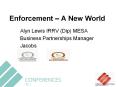 Enforcement A New World PowerPoint PPT Presentation